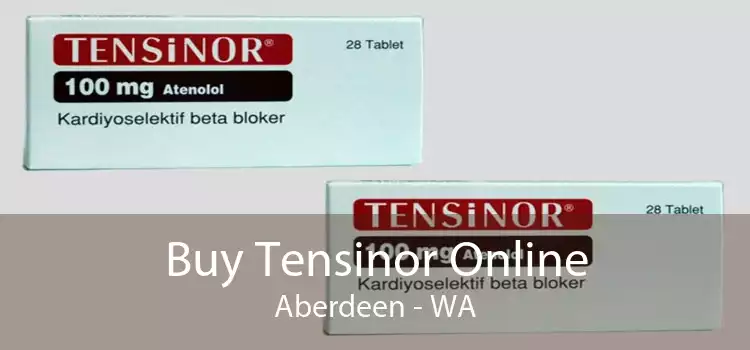 Buy Tensinor Online Aberdeen - WA