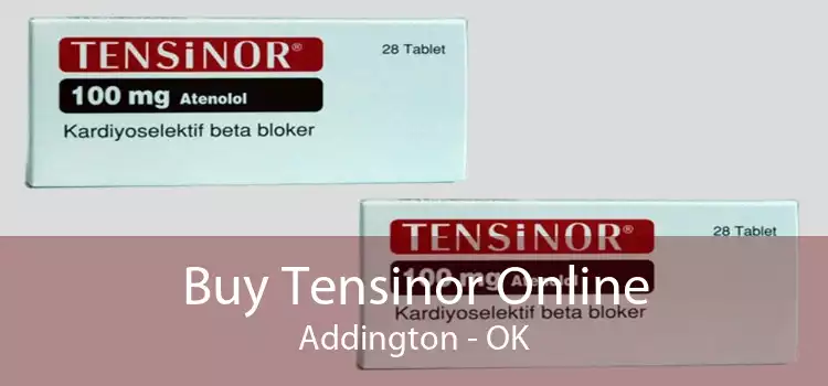Buy Tensinor Online Addington - OK