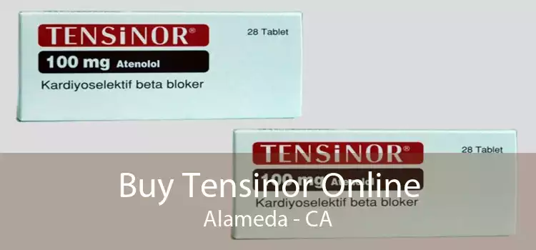 Buy Tensinor Online Alameda - CA