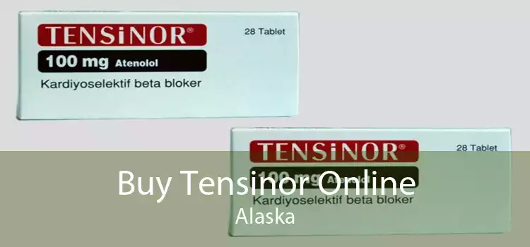 Buy Tensinor Online Alaska