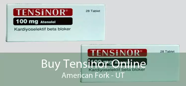 Buy Tensinor Online American Fork - UT