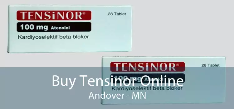 Buy Tensinor Online Andover - MN