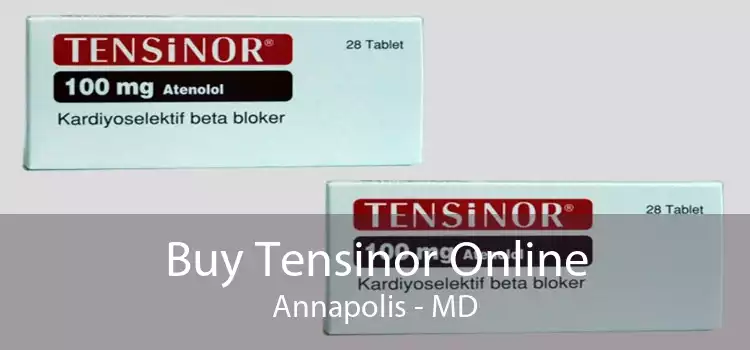 Buy Tensinor Online Annapolis - MD