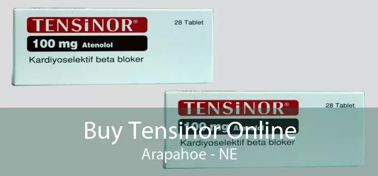 Buy Tensinor Online Arapahoe - NE