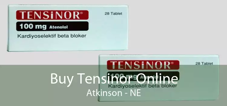 Buy Tensinor Online Atkinson - NE