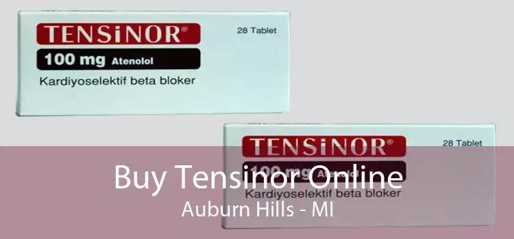 Buy Tensinor Online Auburn Hills - MI