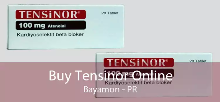 Buy Tensinor Online Bayamon - PR