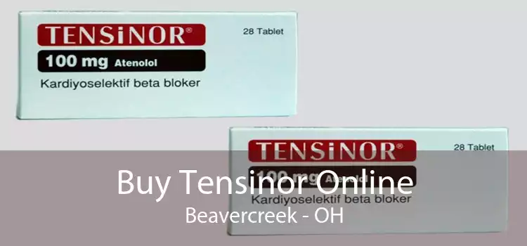 Buy Tensinor Online Beavercreek - OH