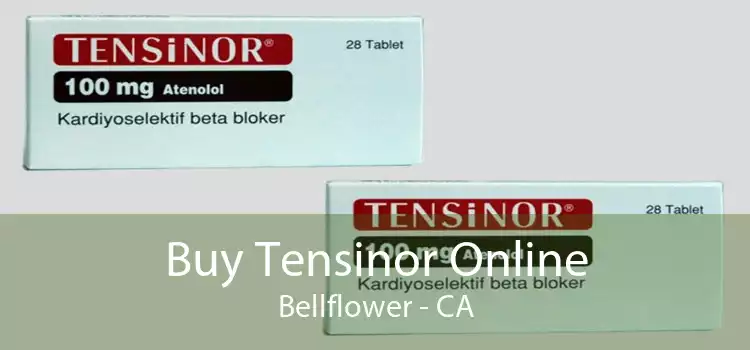 Buy Tensinor Online Bellflower - CA