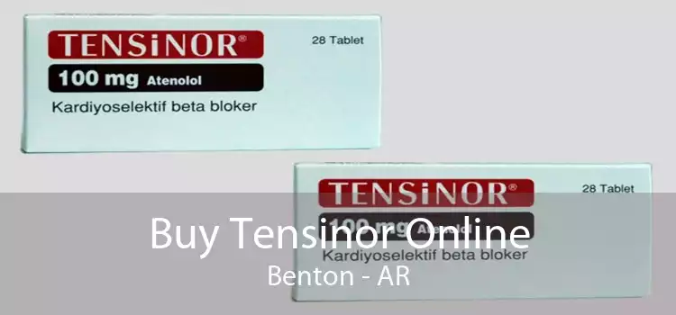 Buy Tensinor Online Benton - AR