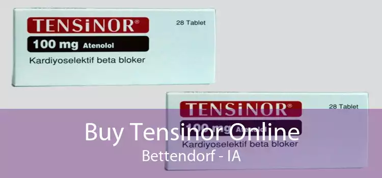 Buy Tensinor Online Bettendorf - IA