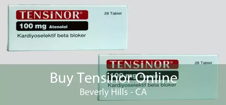 Buy Tensinor Online Beverly Hills - CA