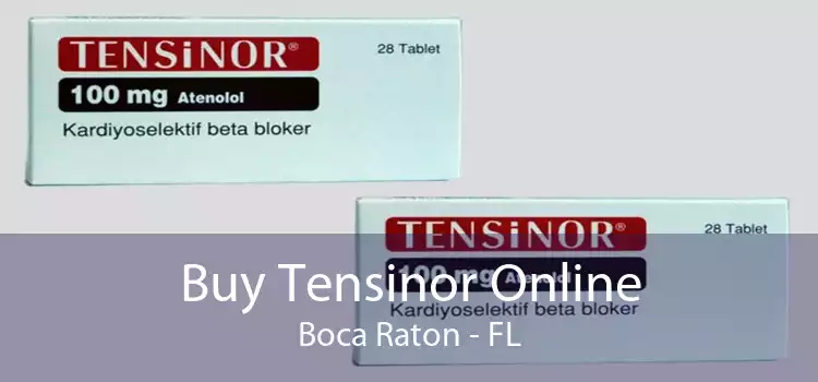 Buy Tensinor Online Boca Raton - FL