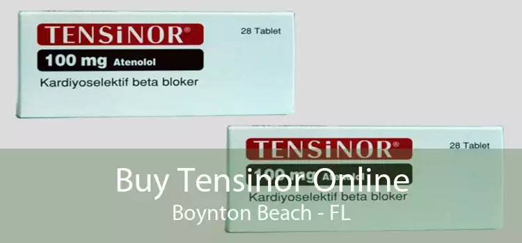 Buy Tensinor Online Boynton Beach - FL