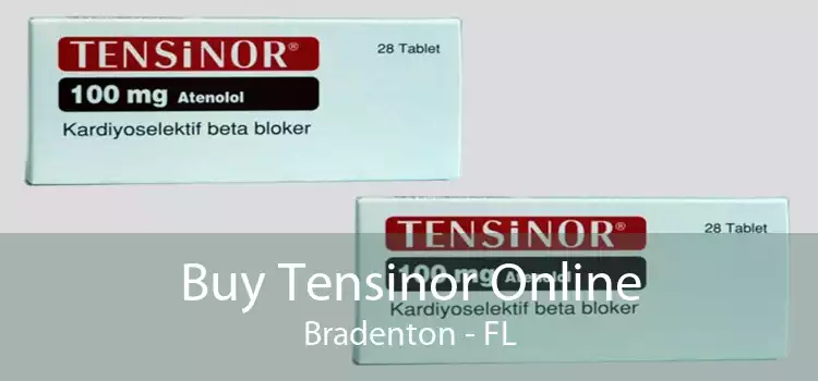 Buy Tensinor Online Bradenton - FL