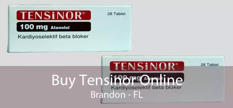 Buy Tensinor Online Brandon - FL