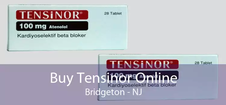 Buy Tensinor Online Bridgeton - NJ