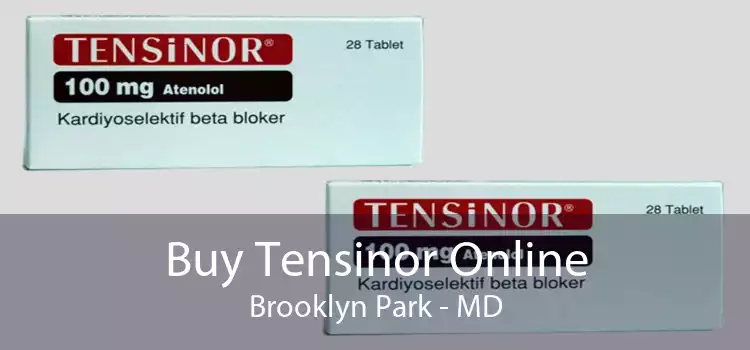 Buy Tensinor Online Brooklyn Park - MD