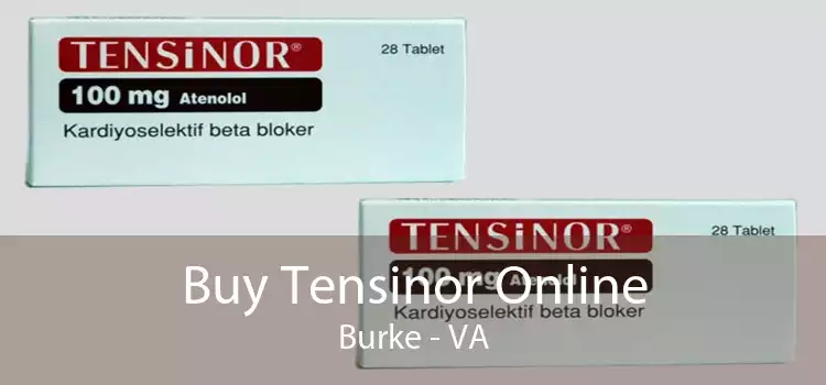 Buy Tensinor Online Burke - VA