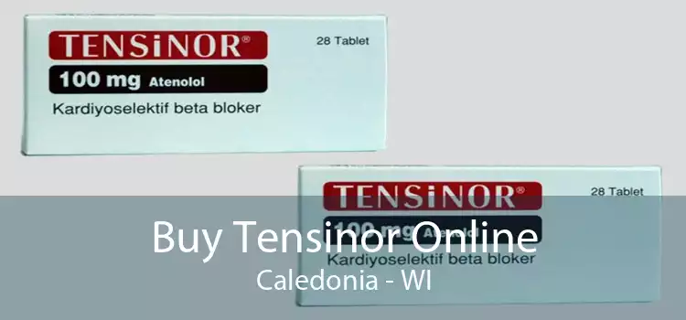 Buy Tensinor Online Caledonia - WI