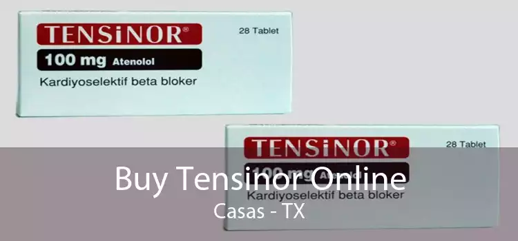 Buy Tensinor Online Casas - TX