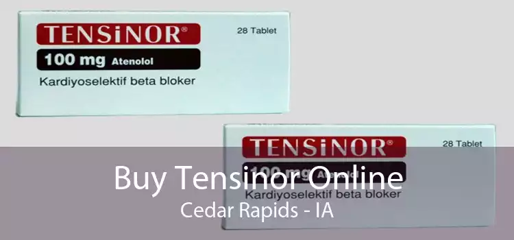 Buy Tensinor Online Cedar Rapids - IA