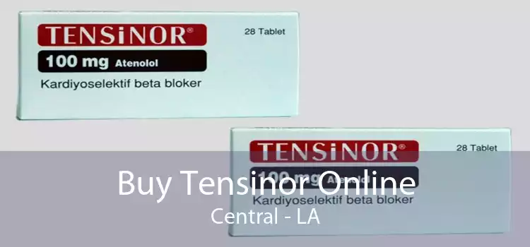 Buy Tensinor Online Central - LA