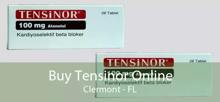 Buy Tensinor Online Clermont - FL