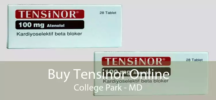 Buy Tensinor Online College Park - MD