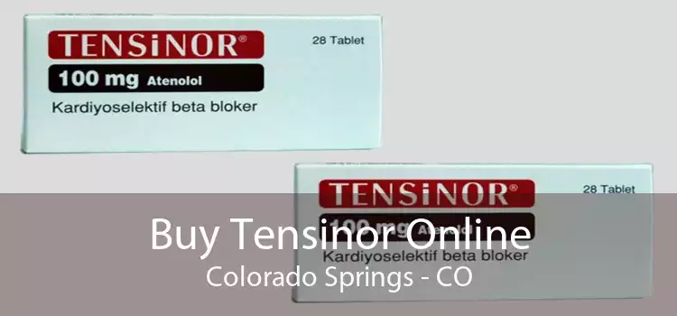 Buy Tensinor Online Colorado Springs - CO