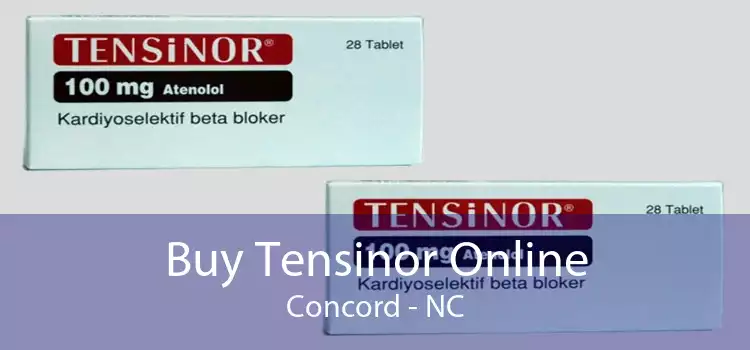 Buy Tensinor Online Concord - NC