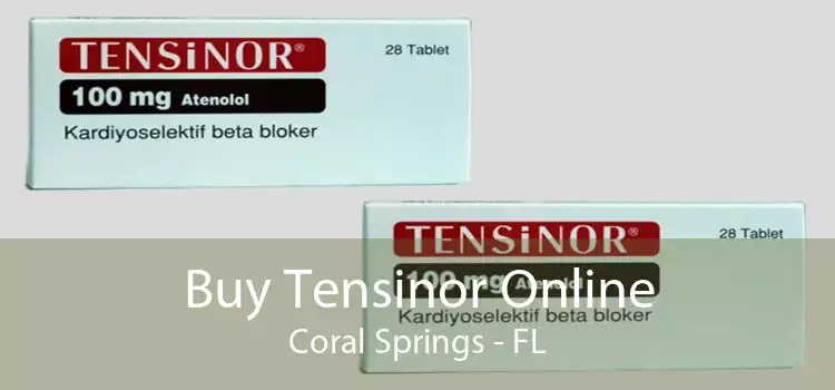 Buy Tensinor Online Coral Springs - FL