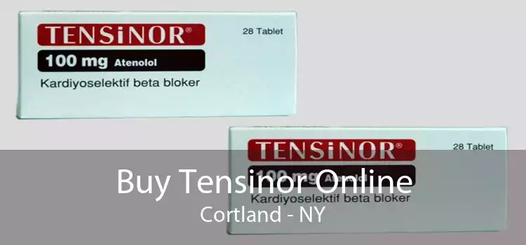 Buy Tensinor Online Cortland - NY