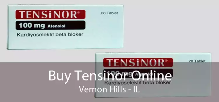 Buy Tensinor Online Vernon Hills - IL