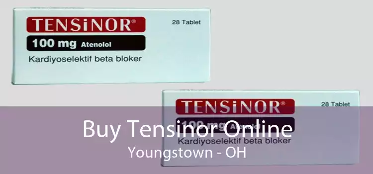 Buy Tensinor Online Youngstown - OH
